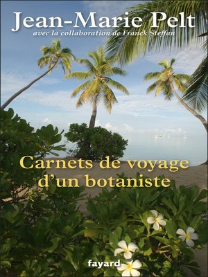 cover image of Carnets de voyage d'un botaniste